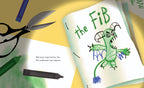 The Fib: An Allegorical Tale about the Consequences of Lying