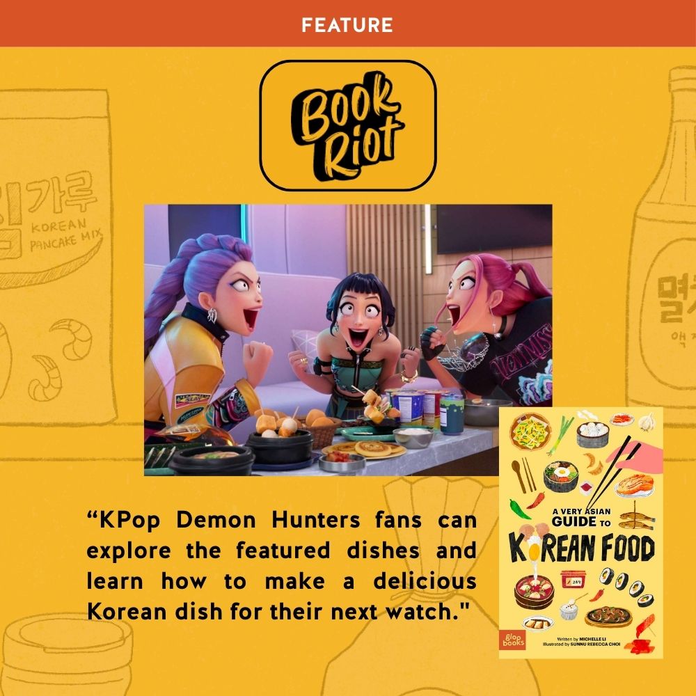 Bookriot Lists A Very Asian Guide to Korean Food for Kids Who Love KPop Demon Hunters 