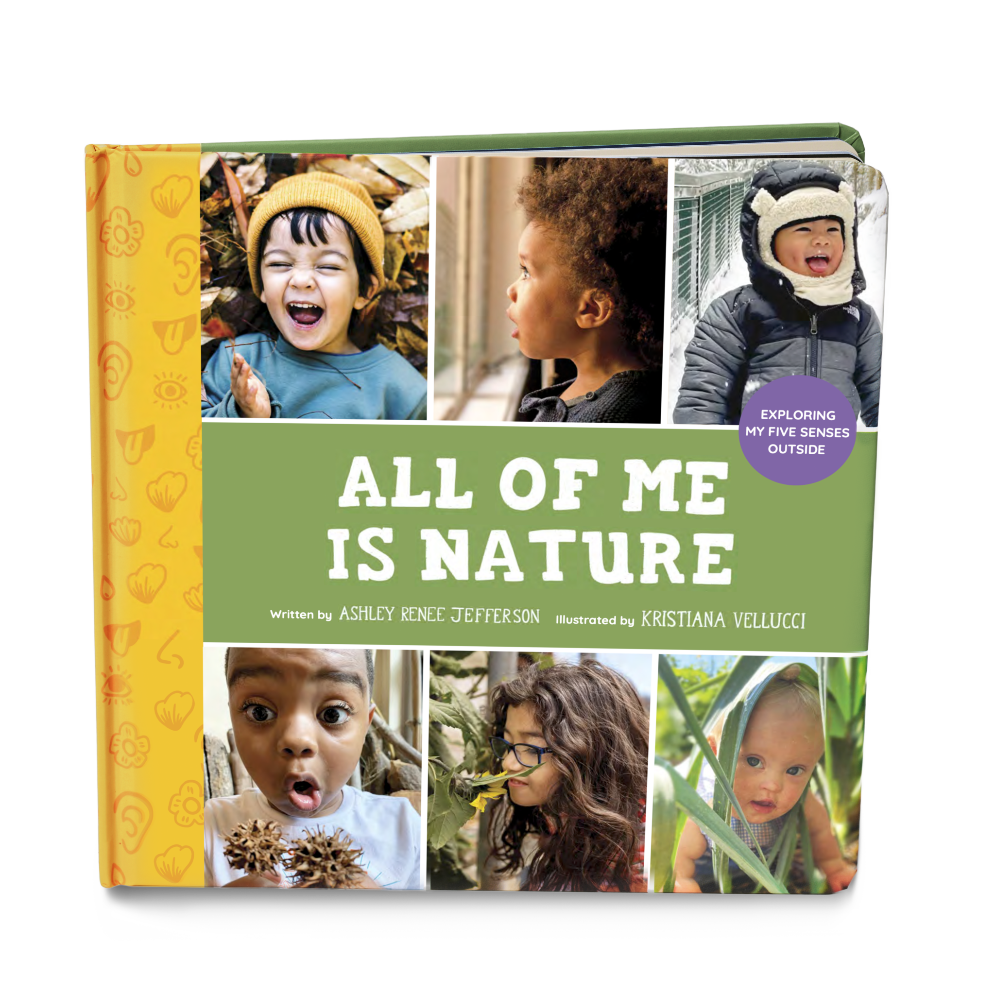All of Me Is Nature: Exploring My Five Senses Outside