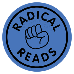 RADICAL READS