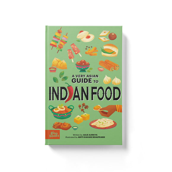 A Very Asian Guide to Indian Food - Gloo Books